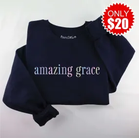 Amazing Grace Inspirational Graphic Sweatshirt